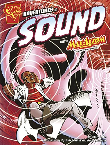 [9780736878890] ADVENTURES IN SOUND WITH MAX AXIOM