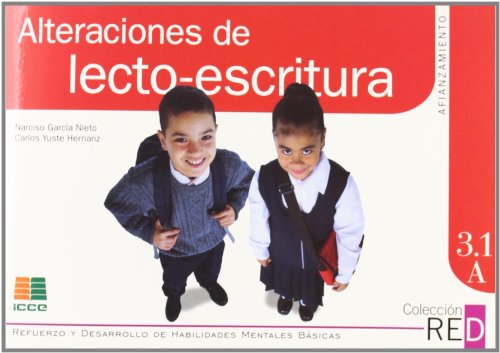 [9788472781580] AFI. 3,1A ALTERACIONES DE LECTO-ESCRITURA 1RA. PARTE