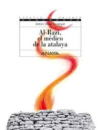 [9788466745673] AL RAZI EL MEDICO DE LA ATALAYA
