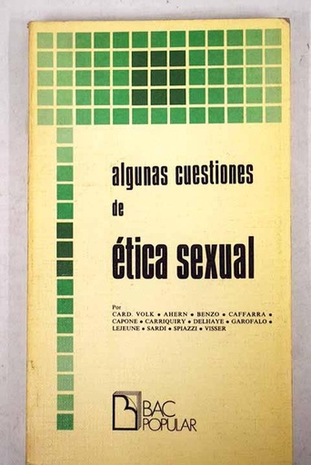 [8422007657] ALGUNOS CUESTIONES DE ETICA SEXUAL                          