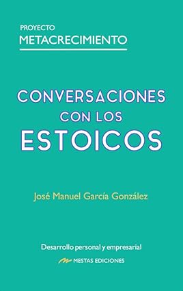 [9788418765704] CONVERSACIONES DE LO ESTOICOS