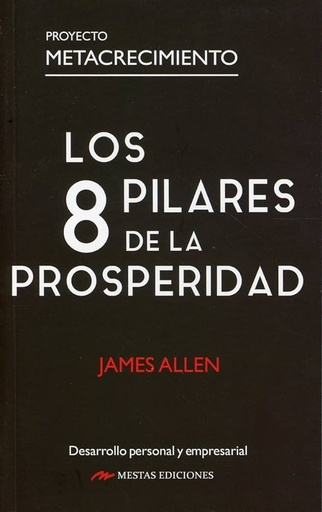 [9788418765285] LOS 8 PILARES DE LA PROPERIDAD 