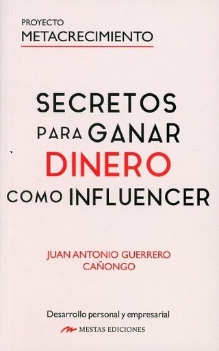 [9788418765315] SECRETOS PARA GANAR DINERO COMO INFLUENCER 