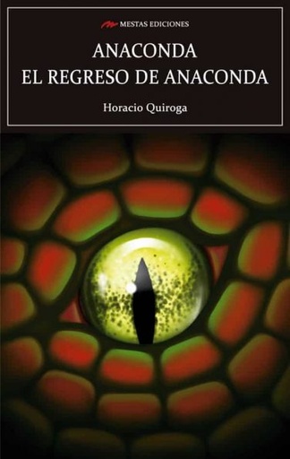 [9788417244781] ANACONDA EL REGRESO DE ANACONDA 