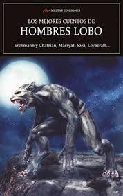 [9788417782405] LOS MEJORES CUENTOS DE HOMBRES LOBO