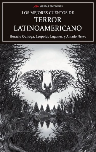 [9788417782795] LOS MEJORES CUENTOS DE TERROR LATINOAMERICANO 