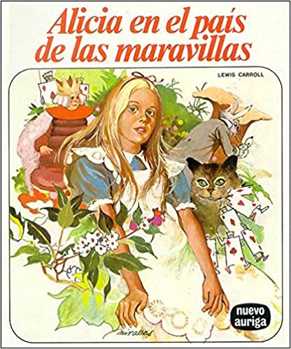 [9788432126208] ALICIA EN EL PAIS DE LAS MARAVILLAS