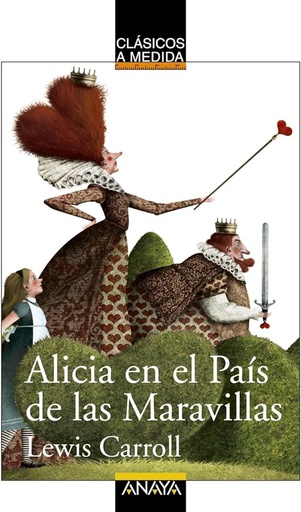 [9788466794985] ALICIA EN EL PAIS DE LAS MARAVILLAS