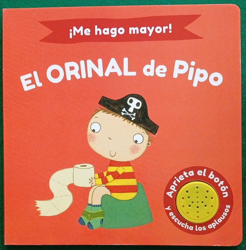 [9788448858186] ORINAL DE PIPO, EL (ME HAGO MAYOR)