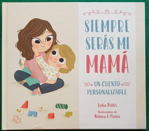 [9788448860424] SIEMPRE SERAS MI MAMA