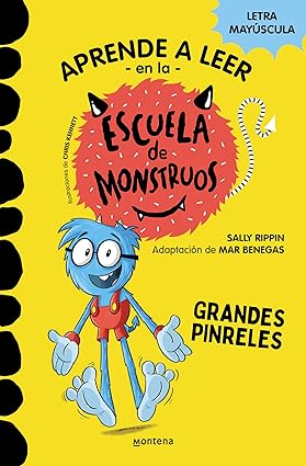 [9788418594052] APRENDE A LEER EN LA ESCUELA DE MONSTRUOS 4: GRANDES PINRELES