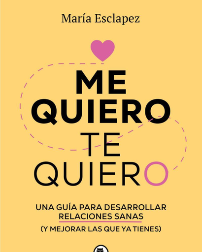 [9788402424587] ME QUIERO, TE QUIERO