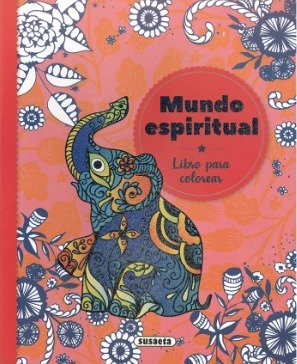 [9788467774153] MUNDO ESPIRITUAL LIBRO PARA COLOREAR