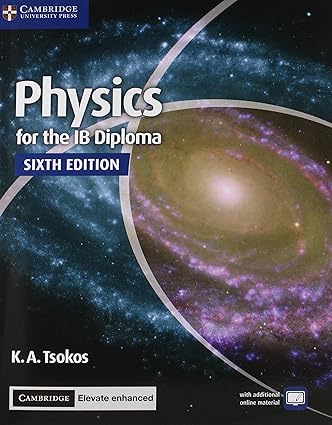[9781316637777] PHYSICS FOR THE IB DIPLOMA 6ED COURSEBOOK WITH CEEE (2 YEARS)