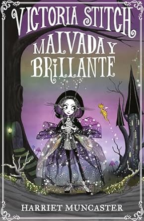 [9788420452906] VICTORIA STITCH 1 MALVADA Y BRILLANTE