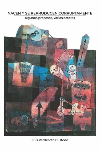 [9789942448767] NACEN Y SE REPRODUCEN CORRUPTAMENTE