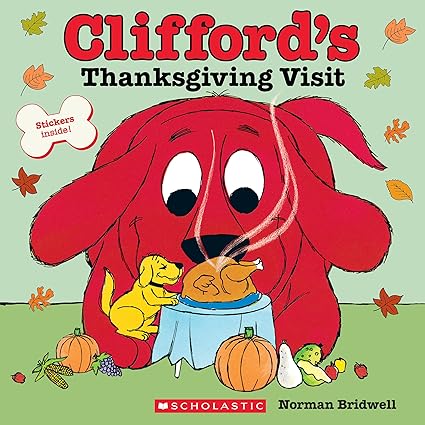 [9781339011158] CLIFFORDS THANKSGIVING VISIT