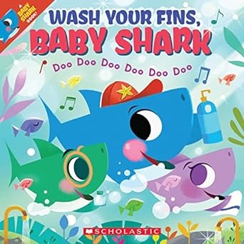[9781338714692] WASH YOUR FINS, BABY SHARK
