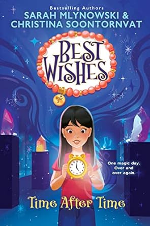 [9781338628319] TIME AFTER TIME (BEST WISHES #3)