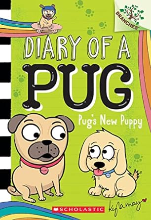 [9781338713534] DIARY OF A PUG 8: PUG'S NEW PUPPY