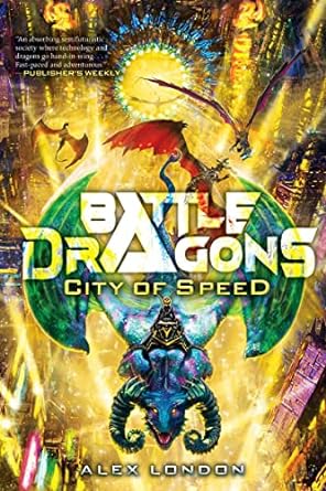 [9781338716573] CITY OF SPEED (BATTLE DRAGONS #2)