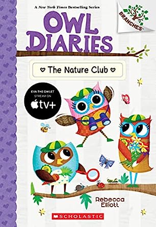 [9781338745467] OWL DIARIES 18: THE NATURE CLUB