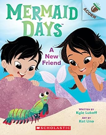[9781338794977] MERMAID DAYS 3: A NEW FRIEND