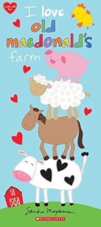 [9781338323986] I LOVE OLD MACDONALDS FARM