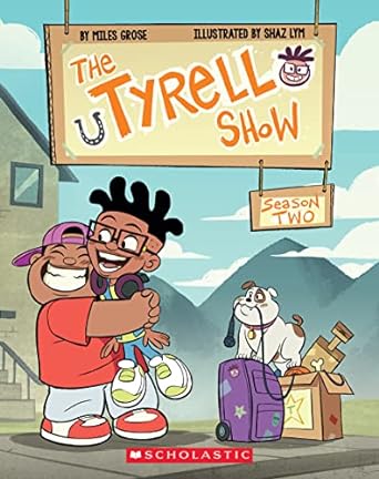 [9781338767230] TYRELL SHOW, THE: SEASON TWO