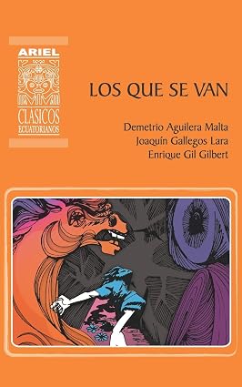 [9789978185810] LOS QUE SE VAN: CUENTOS DEL CHOLO Y DEL MONTUVIO