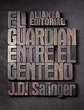 [9788420674209] EL GUARDIÁN ENTRE EL CENTENO