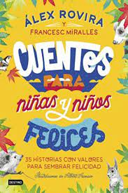 [9789584287557] CUENTOS PARA NIÑAS Y NIÑOS FELICES
