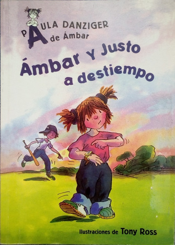 [9789978292952] AMBAR Y JUSTO A DESTIEMPO
