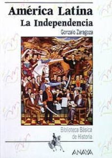 [9788420762722] AMERICA LATINA LA INDEPENDENCIA                   