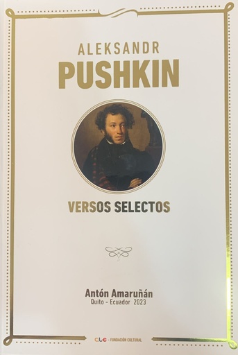 [9789942428318] ALEKSANDR PUSHKIN VERSOS SELECTOS