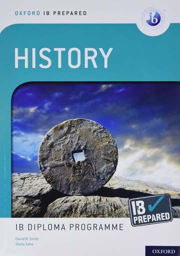 [9780198434283] OXFORD IB DIPLOMA PROGRAMME IB PREPARED: HISTORY