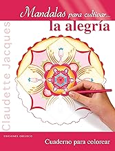 [9788415968658] MANDALAS PARA CULTIVAR...LA ALEGRÍA