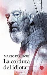 [9788417451530] LA CORDURA DEL IDIOTA