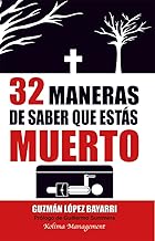 [9788494154010] 32 MANERAS DE SABER QUE ESTAS MUERTO