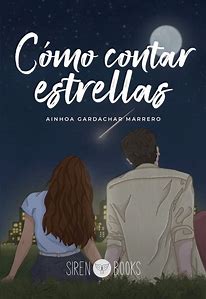 [9788412604375] CÓMO CONTAR ESTRELLAS