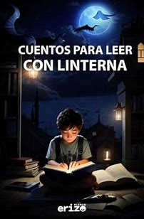 [9788412773415] CUENTOS PARA LEER CON LINTERNA