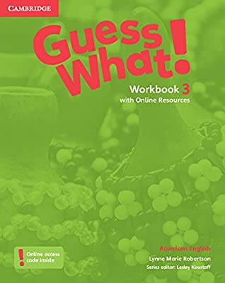 [9781107556867] AMERICAN ENGLISH 3 GUESS WHAT! WORKBOOK WITH ONLINE RESOURCES