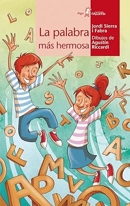 [9788498451887] LA PALABRA MÁS HERMOSA