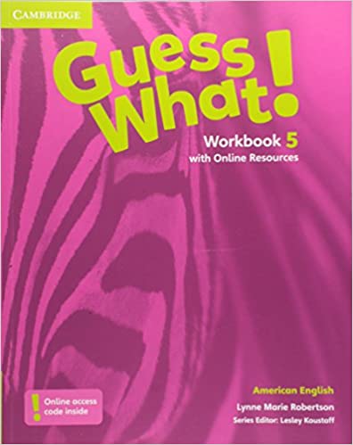 [9781107557086] AMERICAN ENGLISH 5 GUESS WHAT! WORKBOOK WITH ONLINE RESOURCES 
