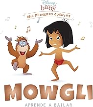 [9788418939211] DISNEY BABY. MOWGLI APRENDE A BAILAR