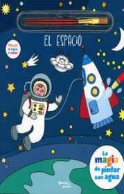 [9786287572430] LA MAGIA DE PINTAR CON AGUA. EL ESPACIO