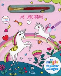[9786287572423] LA MAGIA DE PINTAR CON AGUA. LOS UNICORNIOS