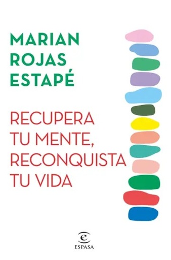 [9786287576278] RECUPERA TU MENTE, RECONQUISTA TU VIDA