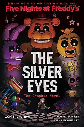 [9781338298482] FIVE NIGHTS AT FREDDY'S: THE SILVER EYES GRAPHIC NOVEL #1