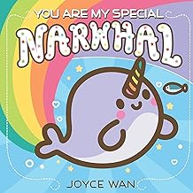 [9781338681413] YOU ARE MY SPECIAL NARWHAL